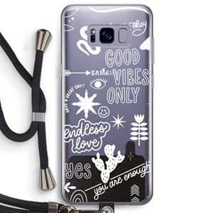 CaseCompany Good vibes: Samsung Galaxy S8 Plus Transparant Hoesje met koord