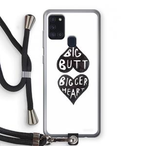 CaseCompany Big butt bigger heart: Samsung Galaxy A21s Transparant Hoesje met koord