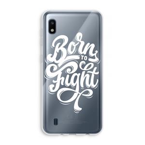 CaseCompany Born to Fight: Samsung Galaxy A10 Transparant Hoesje