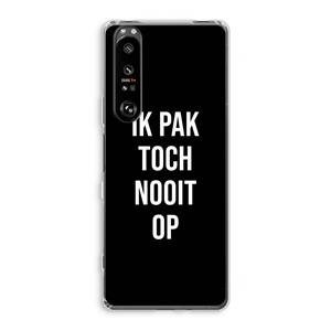 CaseCompany Ik pak nooit op - Zwart: Sony Xperia 1 III Transparant Hoesje