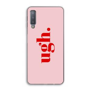 CaseCompany Ugh: Samsung Galaxy A7 (2018) Transparant Hoesje