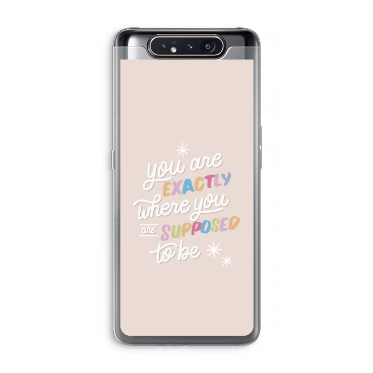 CaseCompany Right Place: Samsung Galaxy A80 Transparant Hoesje