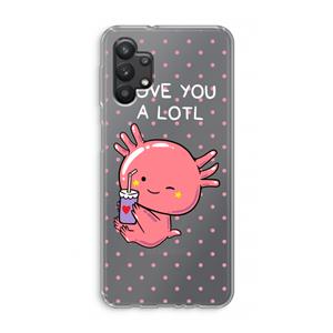 CaseCompany Love You A Lotl: Samsung Galaxy A32 5G Transparant Hoesje