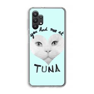 CaseCompany You had me at tuna: Samsung Galaxy A32 5G Transparant Hoesje