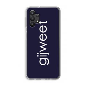 CaseCompany Gijweet: Samsung Galaxy A32 5G Transparant Hoesje