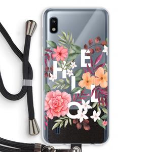 CaseCompany Hello in flowers: Samsung Galaxy A10 Transparant Hoesje met koord