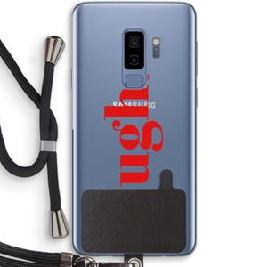 CaseCompany Ugh: Samsung Galaxy S9 Plus Transparant Hoesje met koord
