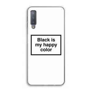 CaseCompany Black is my happy color: Samsung Galaxy A7 (2018) Transparant Hoesje