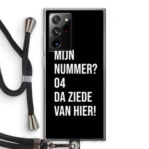 CaseCompany Da ziede van hier - Zwart: Samsung Galaxy Note 20 Ultra / Note 20 Ultra 5G Transparant Hoesje met koord