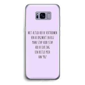 CaseCompany Zelfvertrouwen: Samsung Galaxy S8 Transparant Hoesje