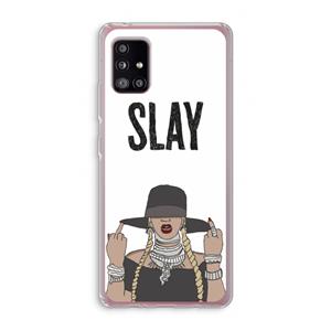 CaseCompany Slay All Day: Samsung Galaxy A51 5G Transparant Hoesje