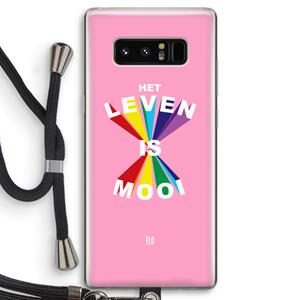 CaseCompany Het Leven Is Mooi: Samsung Galaxy Note 8 Transparant Hoesje met koord