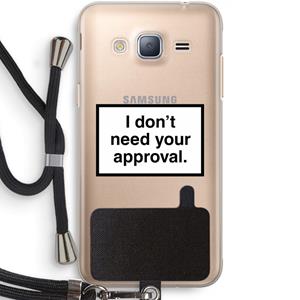 CaseCompany Don't need approval: Samsung Galaxy J3 (2016) Transparant Hoesje met koord
