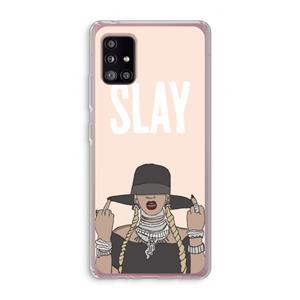 CaseCompany Slay All Day: Samsung Galaxy A51 5G Transparant Hoesje