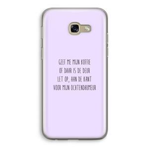 CaseCompany Ochtendhumeur: Samsung Galaxy A5 (2017) Transparant Hoesje