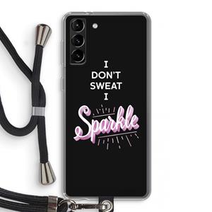 CaseCompany Sparkle quote: Samsung Galaxy S21 Plus Transparant Hoesje met koord