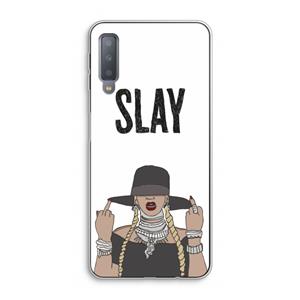 CaseCompany Slay All Day: Samsung Galaxy A7 (2018) Transparant Hoesje
