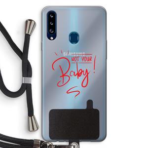 CaseCompany Not Your Baby: Samsung Galaxy A20s Transparant Hoesje met koord