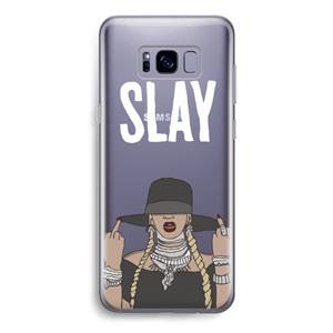 CaseCompany Slay All Day: Samsung Galaxy S8 Transparant Hoesje