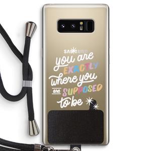 CaseCompany Right Place: Samsung Galaxy Note 8 Transparant Hoesje met koord