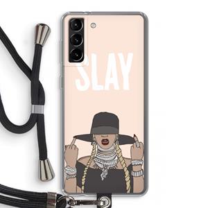 CaseCompany Slay All Day: Samsung Galaxy S21 Plus Transparant Hoesje met koord