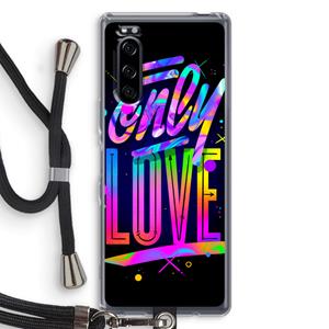 CaseCompany Only Love: Sony Xperia 5 Transparant Hoesje met koord