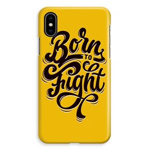 CaseCompany Born to Fight: iPhone XS Max Volledig Geprint Hoesje