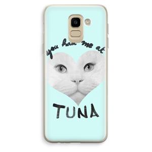 CaseCompany You had me at tuna: Samsung Galaxy J6 (2018) Transparant Hoesje