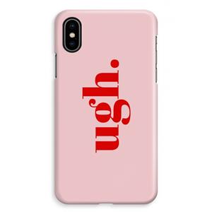CaseCompany Ugh: iPhone XS Max Volledig Geprint Hoesje