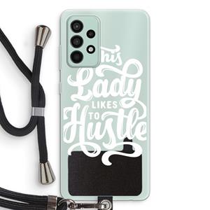 CaseCompany Hustle Lady: Samsung Galaxy A52s 5G Transparant Hoesje met koord
