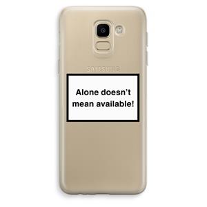 CaseCompany Alone: Samsung Galaxy J6 (2018) Transparant Hoesje