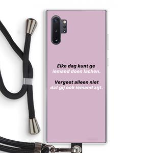 CaseCompany gij zijt ook iemand: Samsung Galaxy Note 10 Plus Transparant Hoesje met koord