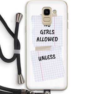 CaseCompany No Girls Allowed Unless: Samsung Galaxy J6 (2018) Transparant Hoesje met koord