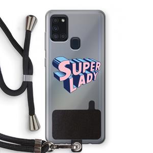 CaseCompany Superlady: Samsung Galaxy A21s Transparant Hoesje met koord