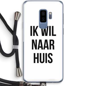 CaseCompany Ik wil naar huis: Samsung Galaxy S9 Plus Transparant Hoesje met koord