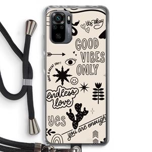 CaseCompany Good vibes: Xiaomi Redmi Note 10 Pro Transparant Hoesje met koord