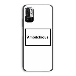 CaseCompany Ambitchious: Xiaomi Redmi Note 10 5G Transparant Hoesje