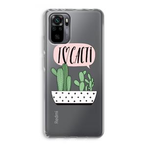 CaseCompany I love cacti: Xiaomi Redmi Note 10 Pro Transparant Hoesje