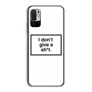 CaseCompany Don't give a shit: Xiaomi Redmi Note 10 5G Transparant Hoesje