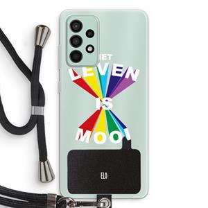 CaseCompany Het Leven Is Mooi: Samsung Galaxy A52s 5G Transparant Hoesje met koord