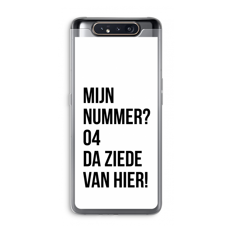 CaseCompany Da ziede van hier: Samsung Galaxy A80 Transparant Hoesje