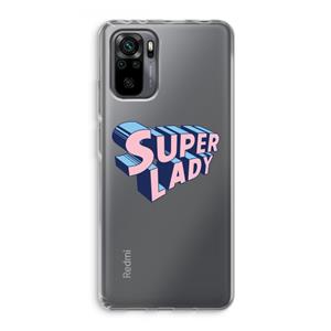 CaseCompany Superlady: Xiaomi Redmi Note 10 Pro Transparant Hoesje