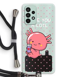 CaseCompany Love You A Lotl: Samsung Galaxy A52s 5G Transparant Hoesje met koord
