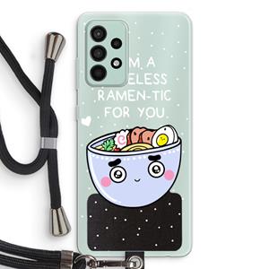 CaseCompany I'm A Hopeless Ramen-Tic For You: Samsung Galaxy A52s 5G Transparant Hoesje met koord
