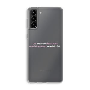 CaseCompany uw waarde daalt niet: Samsung Galaxy S21 Plus Transparant Hoesje