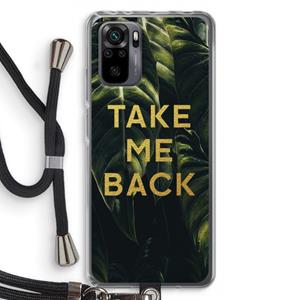 CaseCompany Take me back: Xiaomi Redmi Note 10 Pro Transparant Hoesje met koord