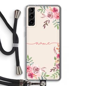 CaseCompany Rozen: Samsung Galaxy S21 Plus Transparant Hoesje met koord