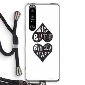 CaseCompany Big butt bigger heart: Sony Xperia 1 III Transparant Hoesje met koord