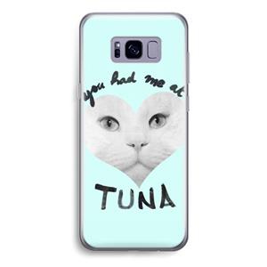 CaseCompany You had me at tuna: Samsung Galaxy S8 Transparant Hoesje