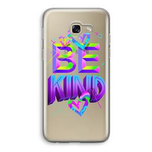 CaseCompany Be Kind: Samsung Galaxy A5 (2017) Transparant Hoesje